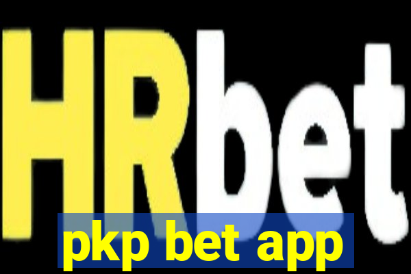 pkp bet app